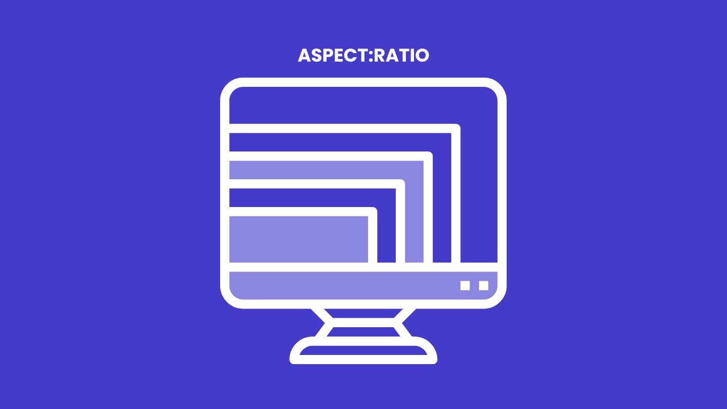Aspect Ratio Explained